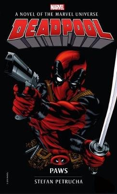 Marvel Deadpool: Paws Petrucha Stefan
