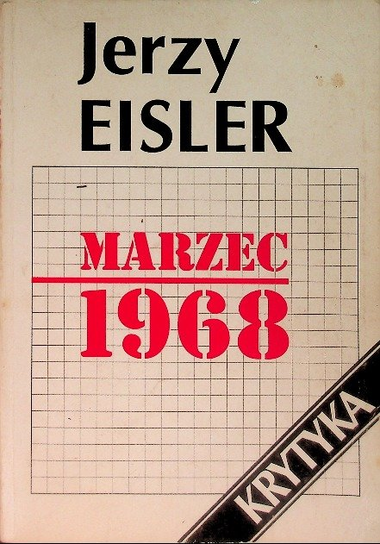 Marzec 1968 Eisler Jerzy