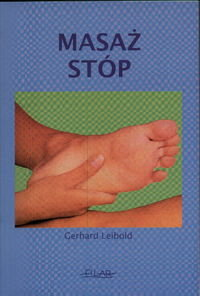 Masaż Stóp Leibold Gerhard