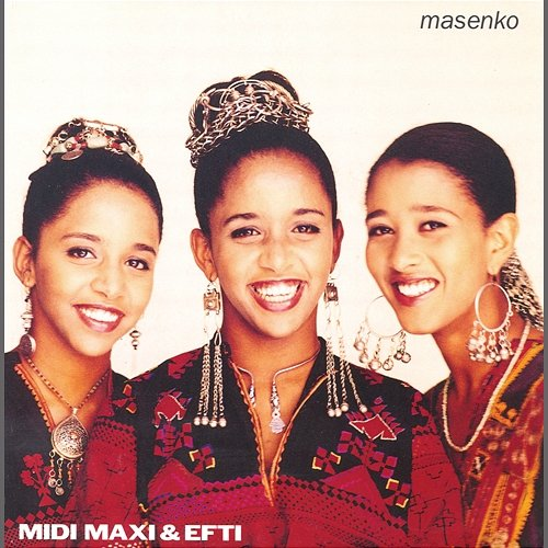 Masenko Midi, Maxi & Efti