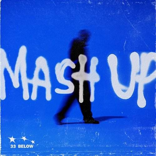 Mash Up 33 Below