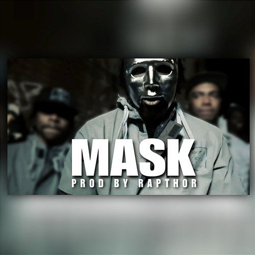 Mask Rapthor Beats