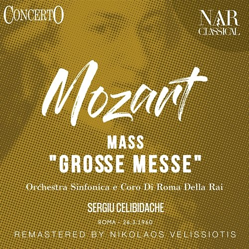 Mass "Große Messe" Sergiu Celibidache