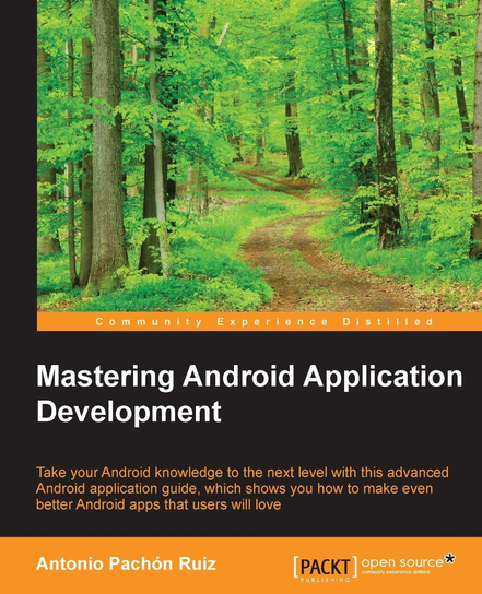 Mastering Android Application Development - ebook epub Antonio Pachon