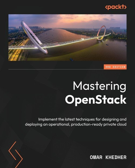 Mastering OpenStack - Third Edition W opisie