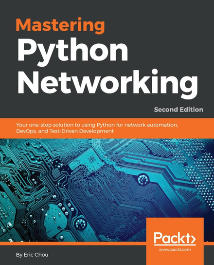 Mastering Python Networking - ebook epub Eric Chou