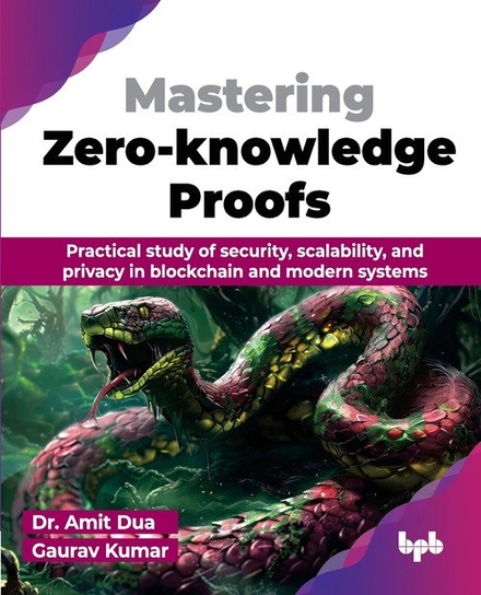 Mastering Zero-knowledge Proofs W opisie