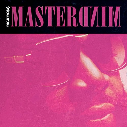 Mastermind Rick Ross
