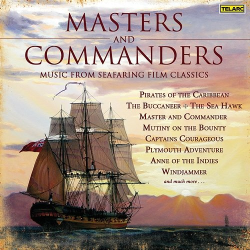 Masters and Commanders Erich Kunzel, Cincinnati Pops Orchestra