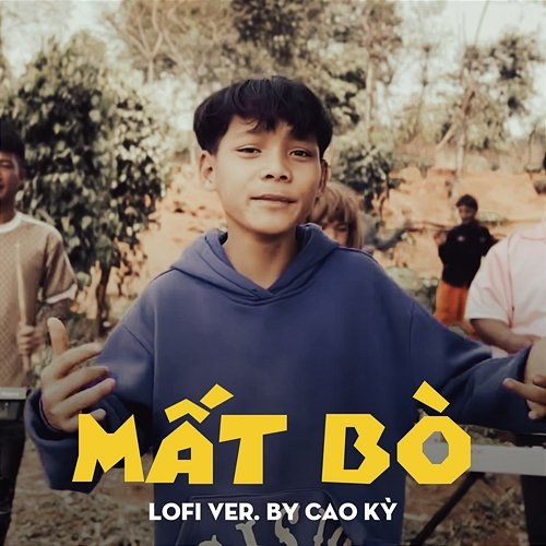 Mất Bò Siu Sin