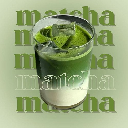 Matcha MAVE