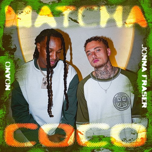 Matcha Coco Noano feat. Jonna Fraser