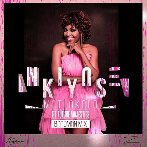 Matlakala Nkiyase feat. Future Majesties