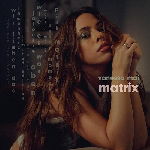 Matrix Vanessa Mai