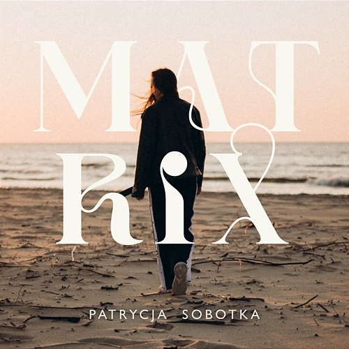 Matrix Patrycja Sobotka