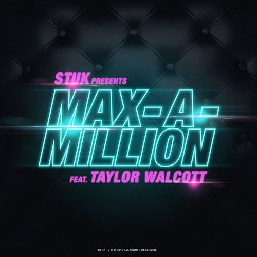 Max A Million STUK