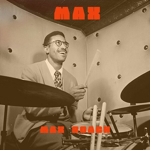 Max Max Roach