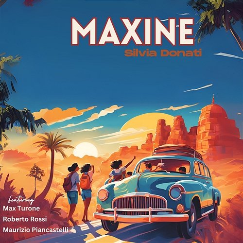 Maxine Silvia Donati & Massimo Tagliata feat. Max Turone, Roberto Rossi, Maurizio Piancastelli