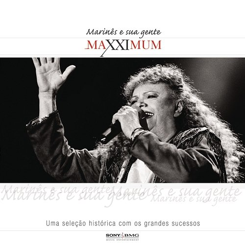 Maxximum - Marinês e Sua Gente Marinês E Sua Gente