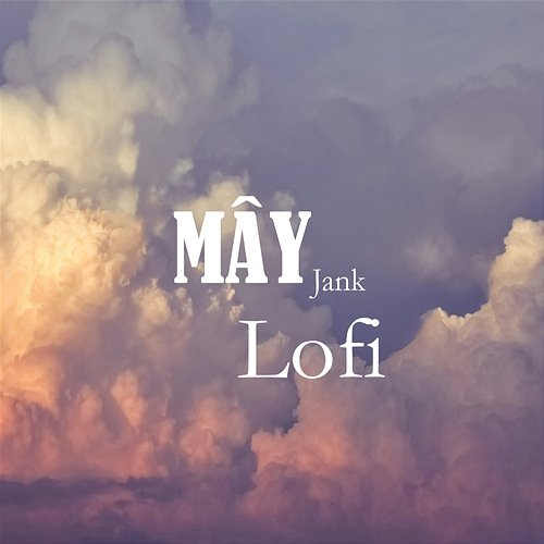 Mây Jank