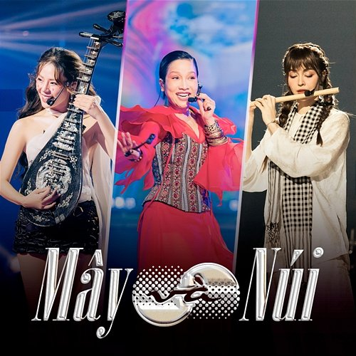 Mây Và Núi Hương Ly, Mỹ Linh, Mlee