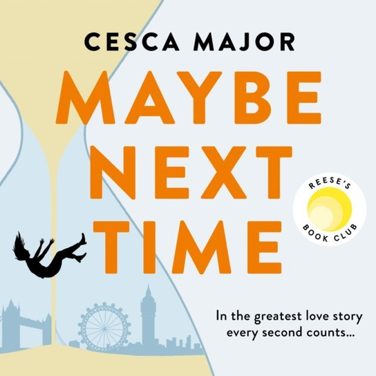Maybe Next Time - audiobook Cesca Major