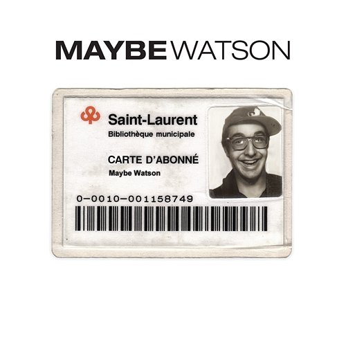 Maybe Watson Maybe Watson