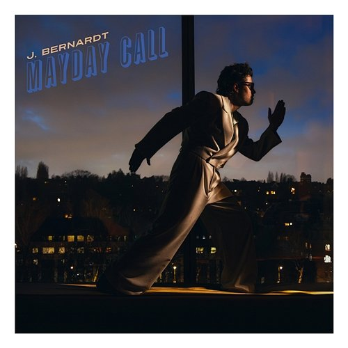 Mayday Call J. Bernardt