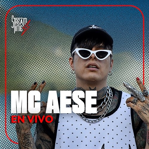 MC AESE Mc Aese, Streamtime