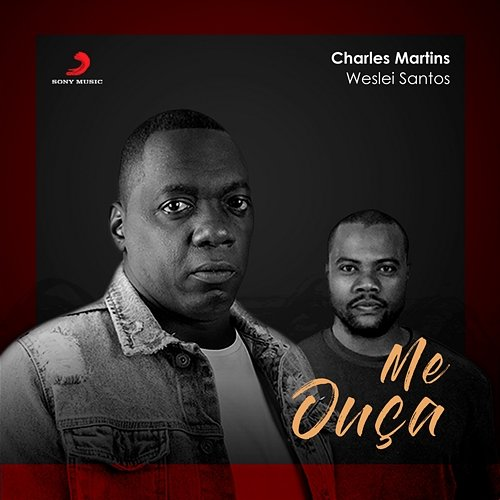 Me Ouça Charles Martins, Weslei Santos