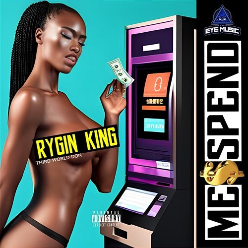 Me Spend Rygin King, Third World Don & Ch3zy