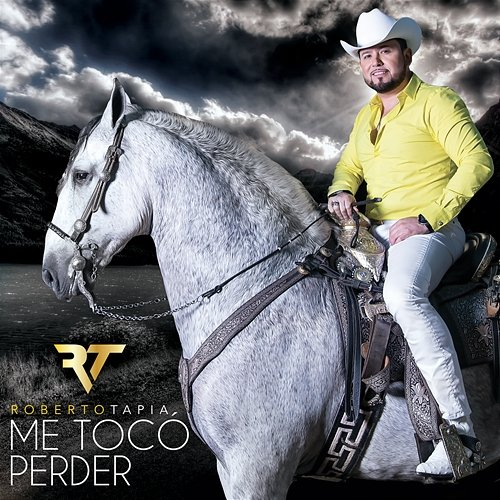 Me Tocó Perder Roberto Tapia