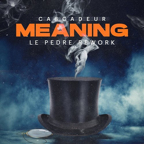 Meaning Cascadeur, Le Pedre