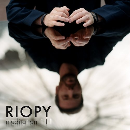 Meditation 111 RIOPY