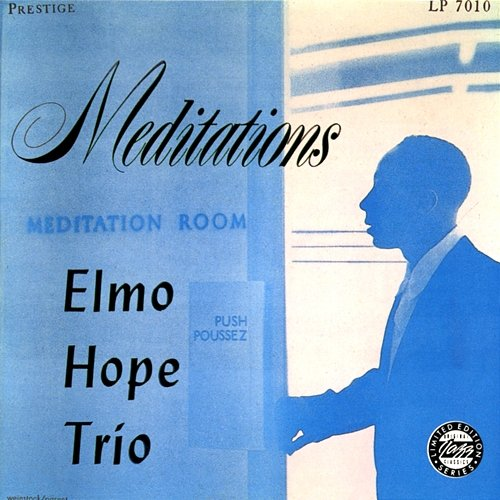 Meditations Elmo Hope Trio