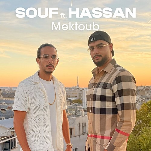 Mektoub Souf feat. Hassan