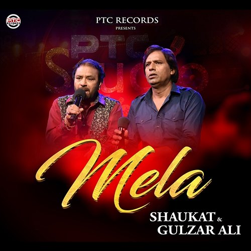 Mela Shaukat, Gulzar Ali