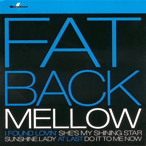 Mellow Fatback