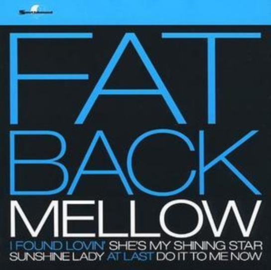 Mellow Fatback