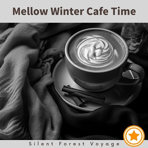 Mellow Winter Cafe Time Silent Forest Voyage
