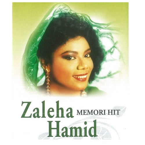 Memori Hit Zaleha Hamid