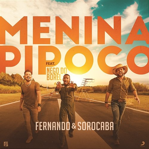 Menina Pipoco Fernando, Sorocaba, Nego do Borel