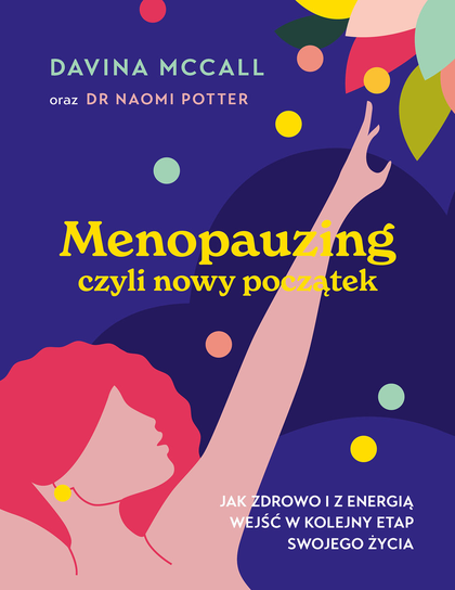 Menopauzing, czyli nowy początek Davina McCall