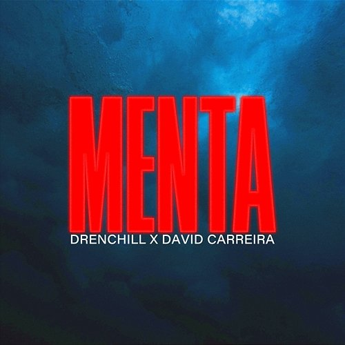 Menta Drenchill, David Carreira