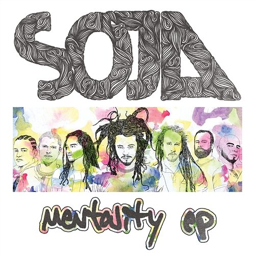 Mentality EP Soja