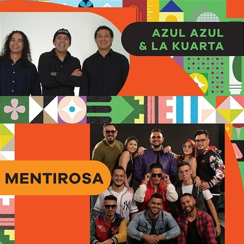 Mentirosa Azul Azul & La Kuarta