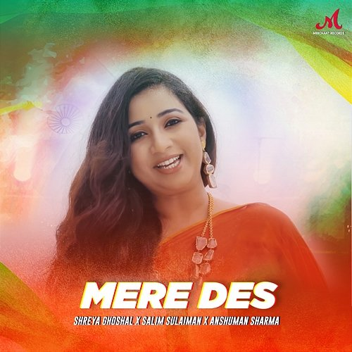 Mere Des Salim-Sulaiman, Shreya Ghoshal & Anshuman Sharma