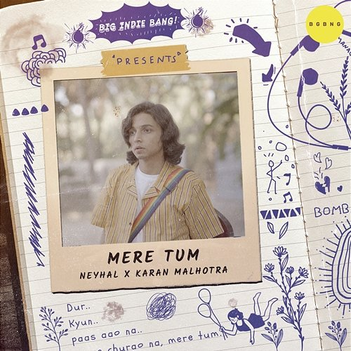 Mere Tum Neyhal & Karan Malhotra