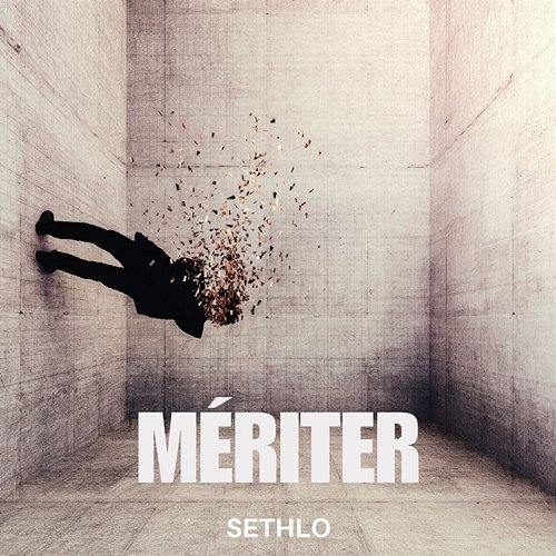 Mériter Sethlo