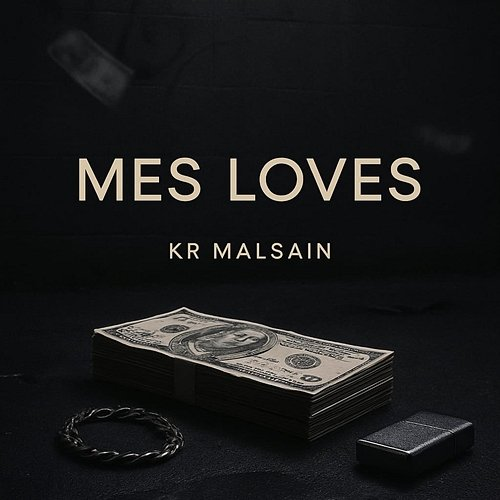Mes Loves KR Malsain